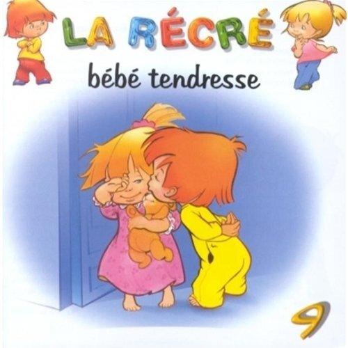La Récré Vol. 9 : Bébé tendresse État correct -  reconditionné disponible sur Label Emmaüs